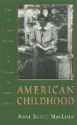 American Childhood: Essays on Children's Literature of the Nineteenth and Twentieth Centuries