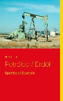 Petróleo / Erdöl