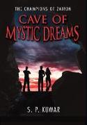Cave of Mystic Dreams
