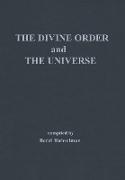 The Divine Order and the Universe