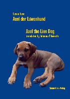 Axel der Löwenhund / Axel the Lion Dog
