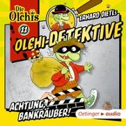Olchi-Detektive 11. Achtung, Bankräuber! (CD)