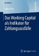 Das Working Capital als Indikator für Zahlungsausfälle
