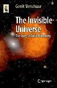 The Invisible Universe