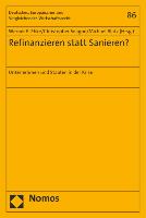 Refinanzieren statt Sanieren?