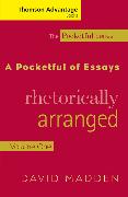 Cengage Advantage Books: A Pocketful of Essays: Volume I, Rhetorically Arranged, Revised Edition