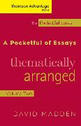 Cengage Advantage Books: A Pocketful of Essays: Volume II, Thematically Arranged, Revised Edition