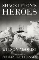 Shackleton's Heroes