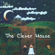 The Clever Mouse