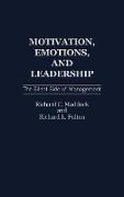 Motivation, Emotions, and Leadership