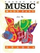 Theory of Music Made Easy Grade 2
