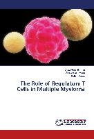 The Role of Regulatory T Cells in Multiple Myeloma