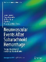 Neurovascular Events After Subarachnoid Hemorrhage
