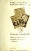 Censura y revolución : libros prohibidos por la Inquisición de México