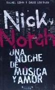 Nick y Norah : una noche de música y amor