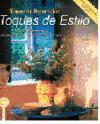 Toques de estilo : trucos de decoración