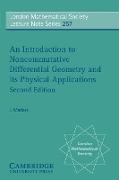 An Introduction to Noncommutative Differential Geometry and Its Physical Applications