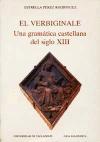 Verbiginale, el : una gramática castellana del siglo XIII