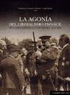 La agonía del liberalismo español : de la revolución a la dictadura, 1913-1923