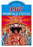 1967. Intorno al Sgt. Pepper