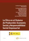 La ética en el sistema de producción : economía social y responsabilidad social