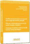 Desafíos para los derechos de la persona ante el siglo XXI: familia y religión = Sfide per i diritti della persona dinanzi al XXI secolo: famiglia e religione = Challenges of individual rights in XXI century: family and religion