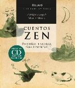 Cuentos zen : pequeñas historias para despertar