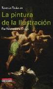La pintura de la Ilustración : de Watteau a Goya