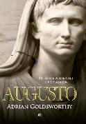 Augusto : de revolucionario a emperador