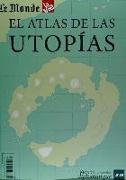 El atlas de las utopías