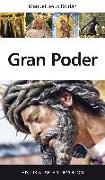 Gran poder : historia, arte y devoción