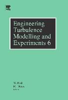 Engineering Turbulence Modelling and Experiments 6