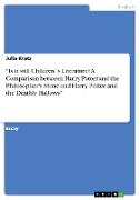 ¿Is it still Children´s Literature? A Comparison between Harry Potter and the Philosopher's Stone and Harry Potter and the Deathly Hallows¿