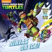 Ninjas on Ice! (Teenage Mutant Ninja Turtles)