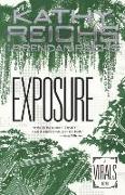 Exposure: A Virals Novel