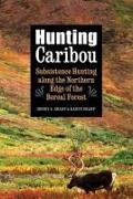 Hunting Caribou