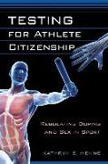 Testing for Athlete Citizenship