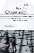 The Road to Citizenship