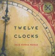 Twelve Clocks