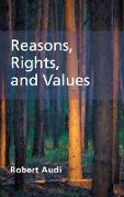 Reasons, Rights, and Values