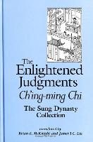 Enlightened Judgments, The, Ch'ing-Ming Chi: The Sung Dynasty Collection