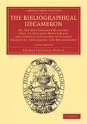 The Bibliographical Decameron 3 Volume Set: Or, Ten Days Pleasant Discourse Upon Illuminated Manuscripts, and Subjects Connected with Early Engraving