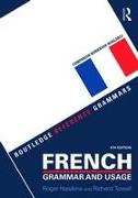 French Grammar and Usage + Practising French Grammar