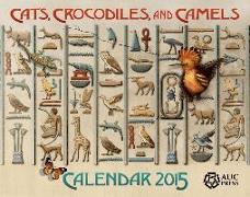 Cats, Crocodiles, and Camels: Calendar 2015