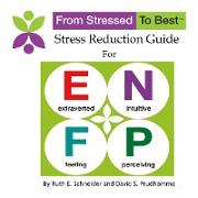 Enfp Stress Reduction Guide