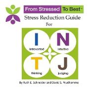 Intj Stress Reduction Guide