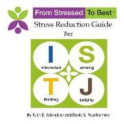 Istj Stress Reduction Guide