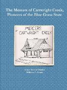 The Mercers of Cartwright Creek, Pioneers of the Blue Grass State