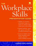 The Workplace Skills: Presentation Guide [With Disk]