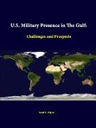 U.S. Military Presence In The Gulf